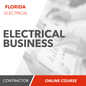 Florida Electrical Business Exam - Online Practice Questions [Electrical Contractors]