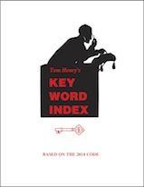 Upstryve's 2014 Key Word Index, Tom Henry product image provided by UpStryve Book Store. Upstryve provides access to online contractor course content, exam prep, books, and practice test questions to students and professionals preparing for their state contracting exams.