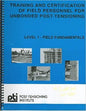 PTI C30.1-03: Level 1 Unbonded PT - Field Installation
