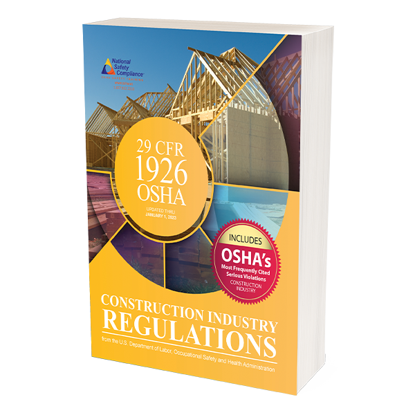 OSHA 29 CFR 1926 Construction Industry Regulations, January 1, 2023 Edition