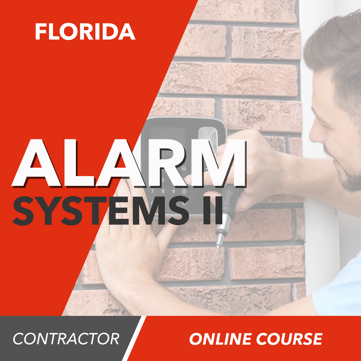 Florida Alarm Systems Contractor II - Online Exam Prep Course - Pearson VUE