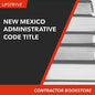 New Mexico Administrative Code Title 14