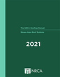 NRCA Roofing Manual: Steep-slope Roof Systems, 2021